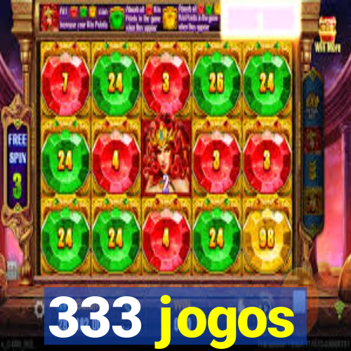 333 jogos