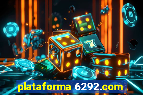 plataforma 6292.com