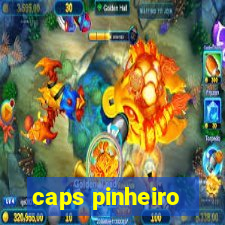 caps pinheiro