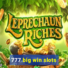 777 big win slots