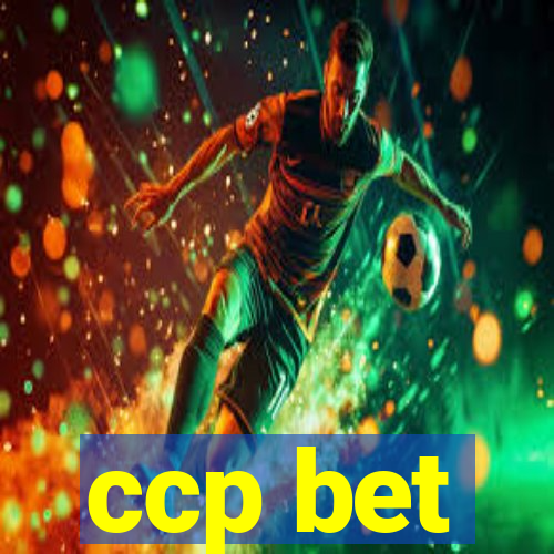 ccp bet