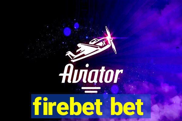 firebet bet