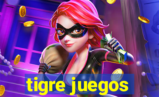 tigre juegos