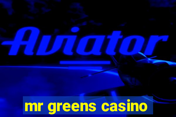 mr greens casino