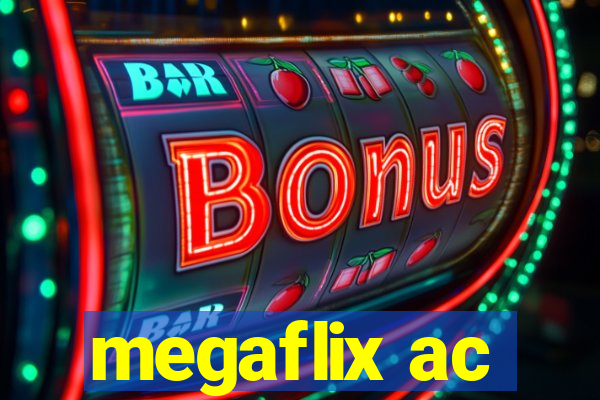 megaflix ac