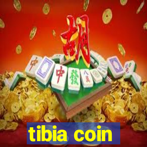 tibia coin