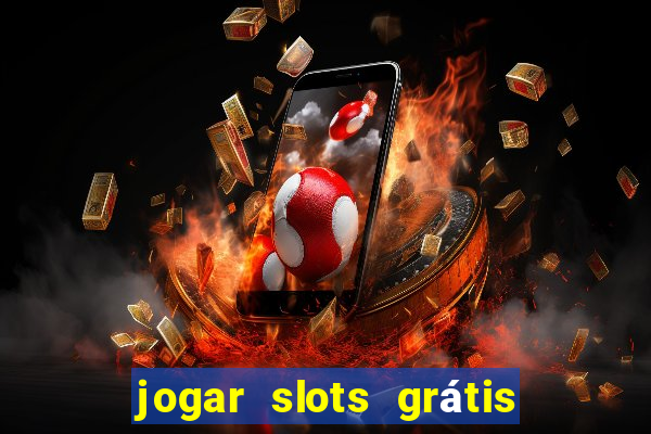 jogar slots grátis fortune tiger