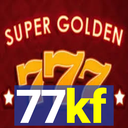 77kf