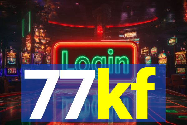 77kf