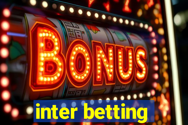 inter betting