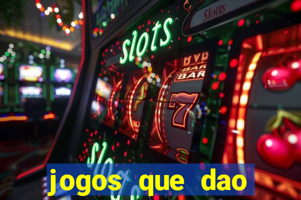 jogos que dao bonus em dinheiro