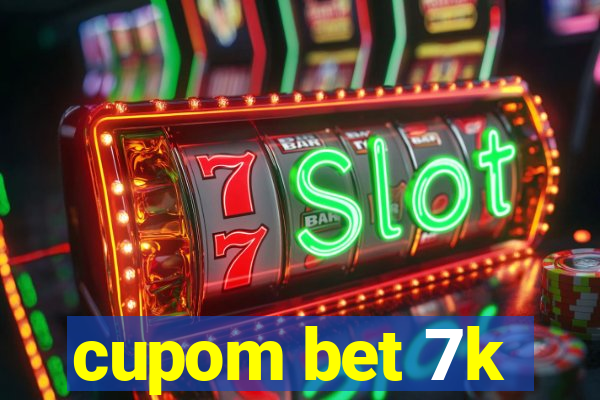 cupom bet 7k