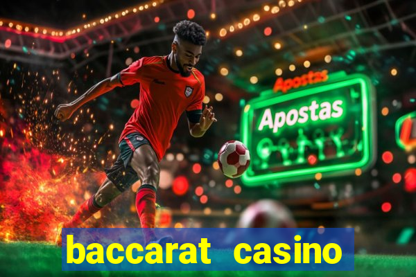 baccarat casino game online