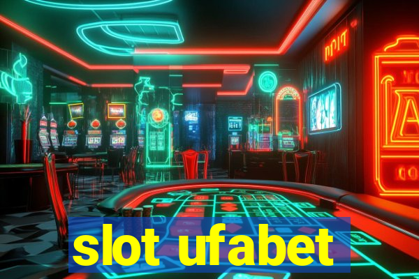 slot ufabet