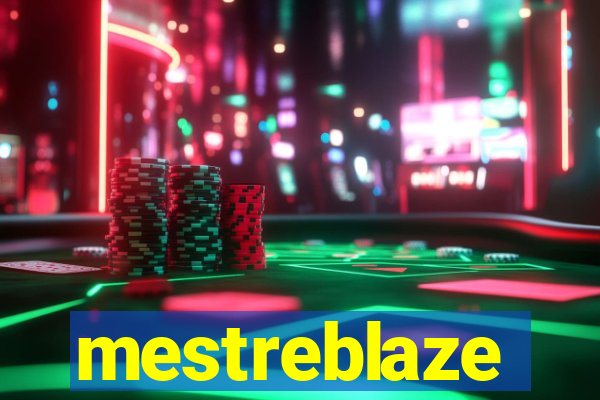 mestreblaze