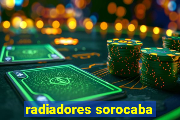 radiadores sorocaba