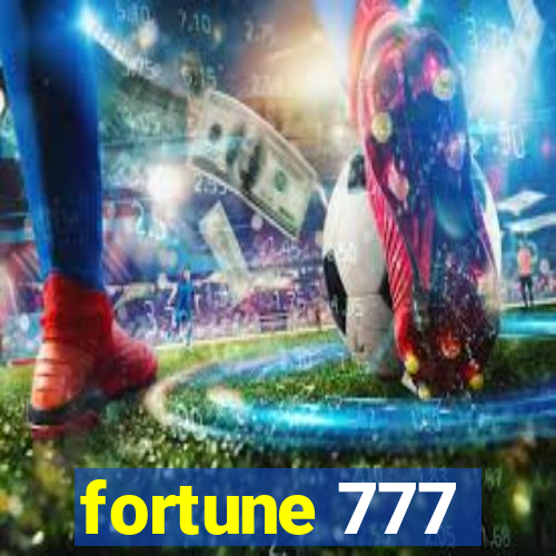 fortune 777