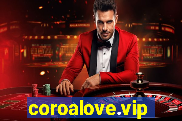 coroalove.vip