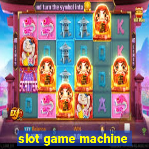 slot game machine