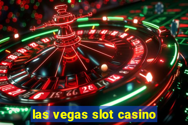 las vegas slot casino