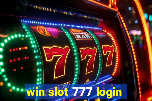 win slot 777 login