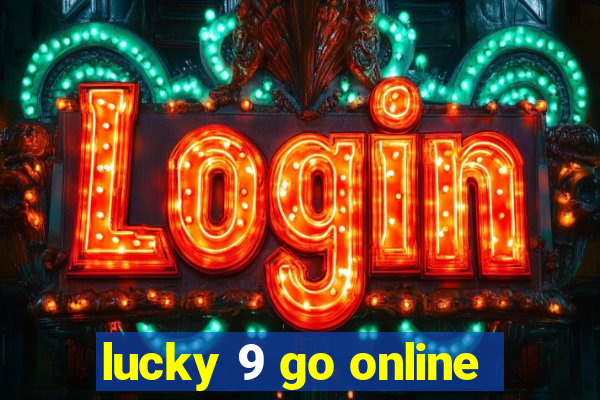 lucky 9 go online