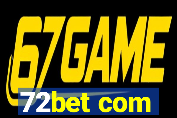 72bet com