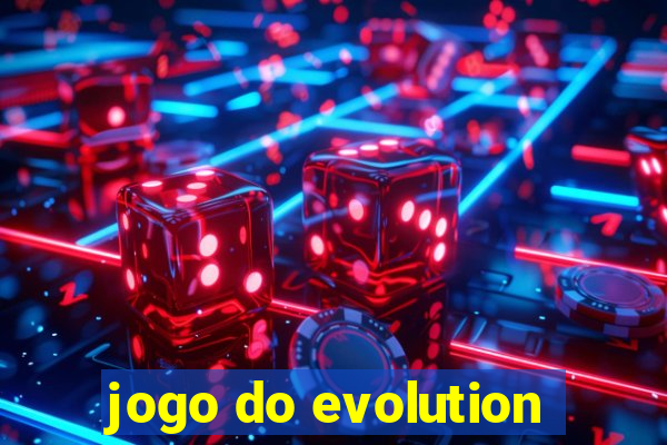 jogo do evolution