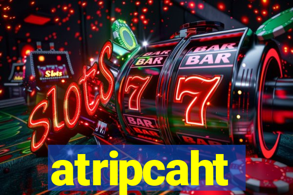 atripcaht