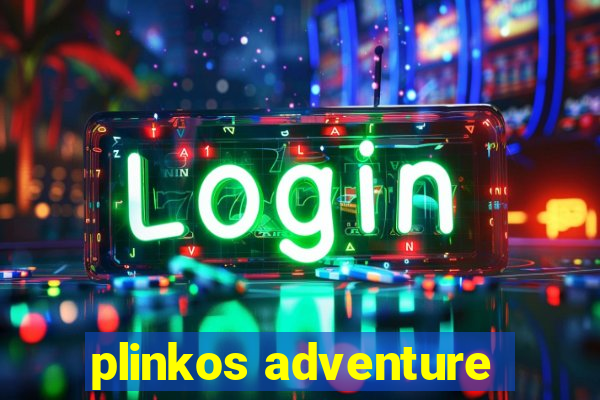 plinkos adventure