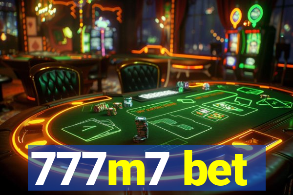 777m7 bet