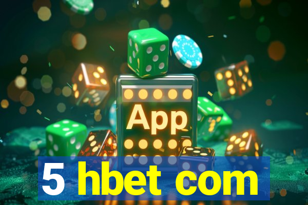 5 hbet com