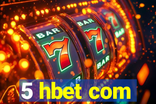 5 hbet com