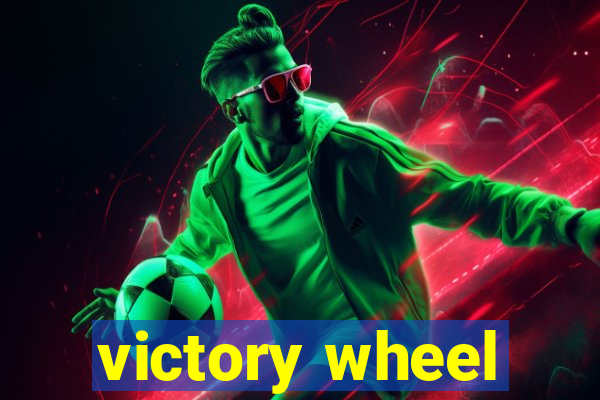 victory wheel