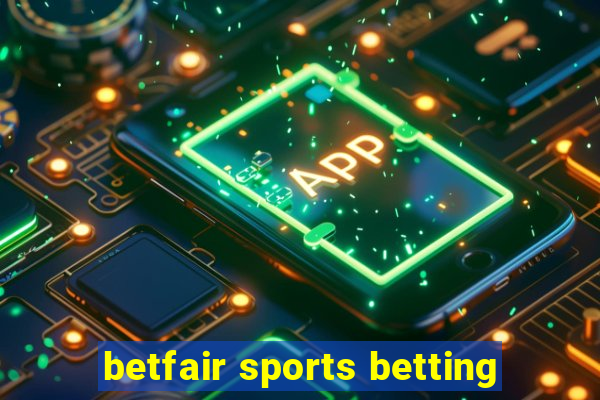 betfair sports betting