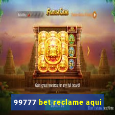 99777 bet reclame aqui