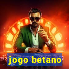 jogo betano