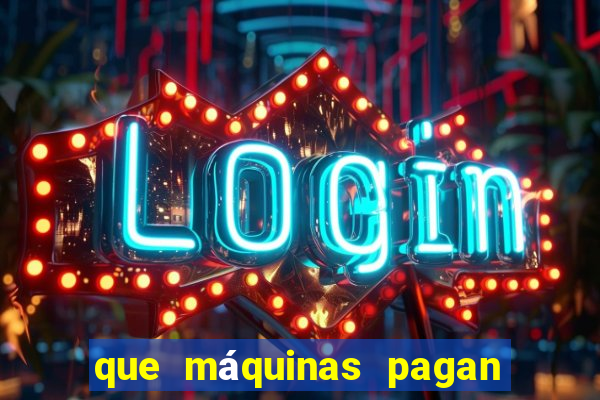 que máquinas pagan más en el casino online