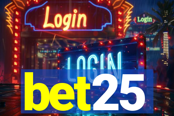 bet25