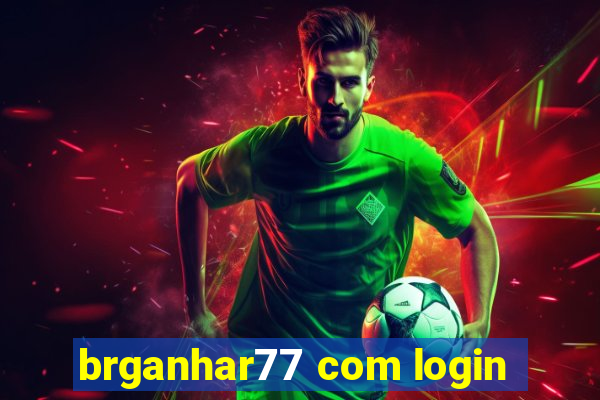 brganhar77 com login