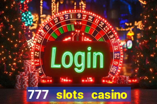 777 slots casino real money gcash