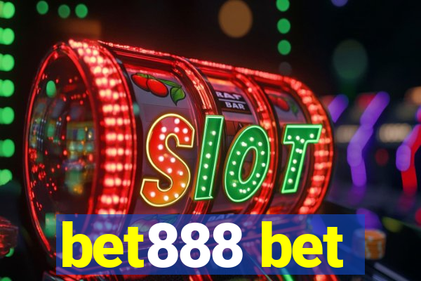 bet888 bet