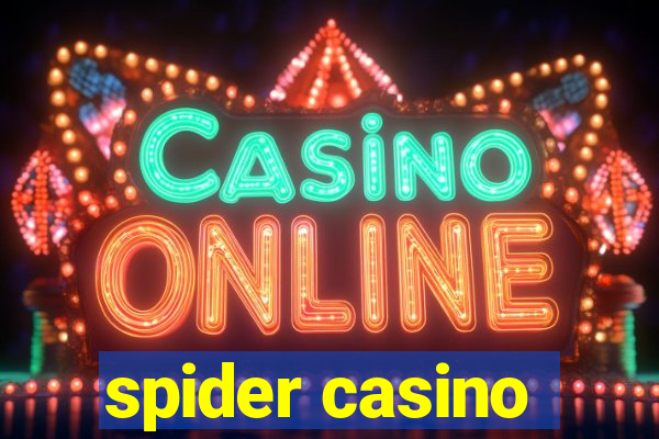 spider casino