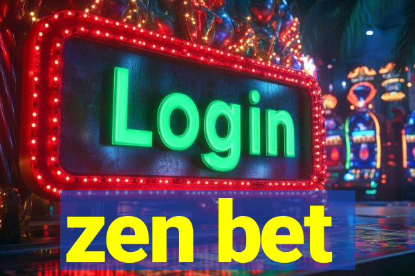 zen bet