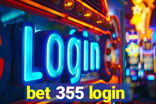 bet 355 login