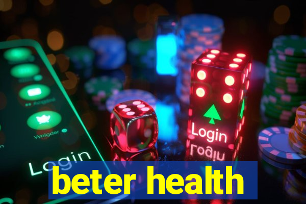 beter health