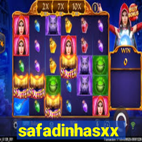 safadinhasxx