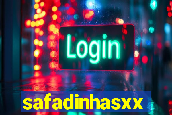 safadinhasxx