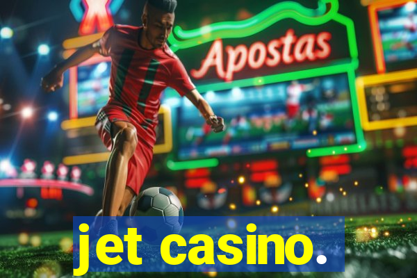 jet casino.