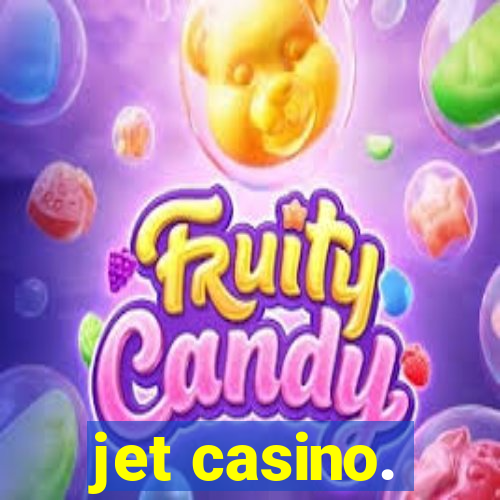 jet casino.